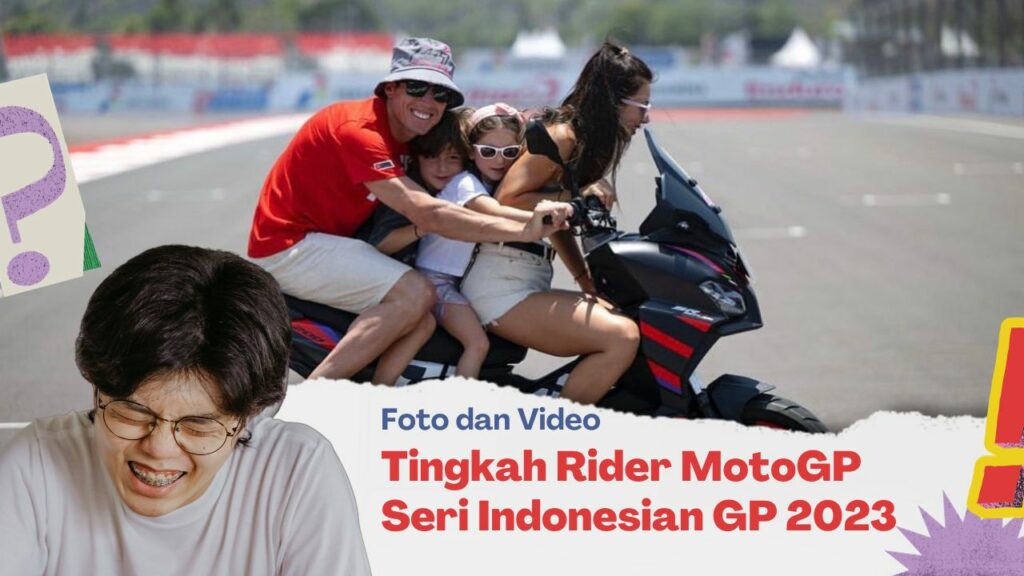 Foto dan Video Tingkah Rider MotoGP di Seri Indonesian GP 2023